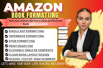format your ebook for kindle KDP, epub, and paperback