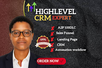 build gohighlevel pipelines automations a2p 10dlc and complete ghl system