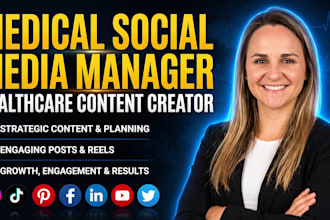 be your medical social media manager and healthcare content creator