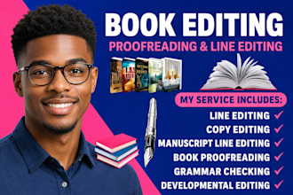 edit and proofread your fiction novel, romance, or manuscript