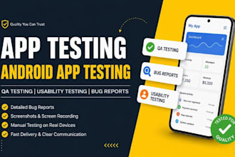 do app testing, android app testing provide QA bug reports