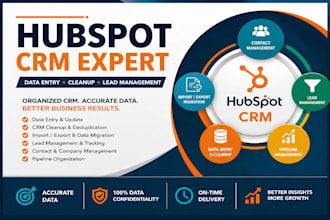 manage hubspot CRM data entry, cleanup and lead management for business