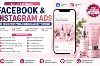 setup facebook and instagram ads for cosmetic peptide, skincare and beauty brand