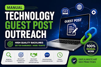 do technology guest post outreach and build high quality backlinks
