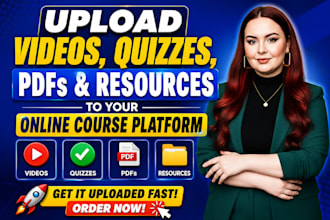 upload videos, quizzes, pdfs and resources to your online course platform