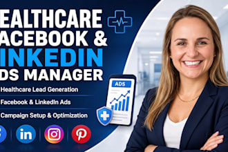 be your healthcare clinic facebook and linkedin ads social media manager