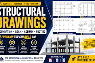 create structural foundation, beam, column and footing drawings