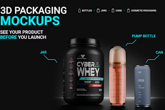 create realistic 3d packaging mockups for bottles jars cans and pouches