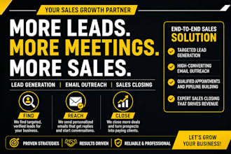 be your b2b sales expert for lead generation and closing