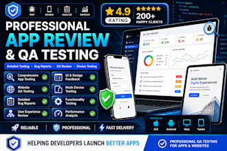qa review and test ios app, website review, and android app user experience