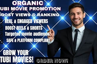 do organic tubi promotion, boost tubi movie, increase tubi viewers and ranking