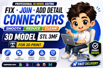 fix join add detail connectors smooth reduce clean 3d model stl 3mf for 3d print