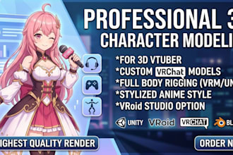 create 3d character model for 3d vtuber, vrchat, rigging, anime and 3d vroid