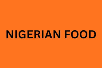 cook delicious nigerian food for you and family