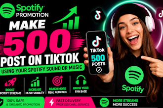 create 500 post tiktok using your tiktok sound or spotify music
