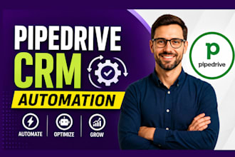build pipedrive CRM automation for your business
