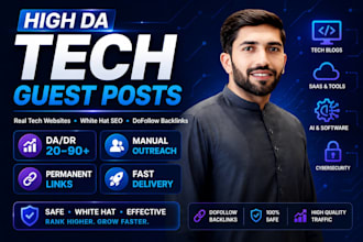 do guest posting on high da tech sites with dofollow backlinks