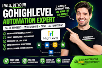 be your ghl automation expert, gohighlevel sales funnel, ghl workflow, ghl crm