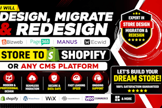 design migrate bizweb ecwid page365 manus store to shopify or ayn cms