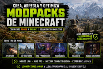 creare arreglare y optimizare modpacks minecraft forge a fabric y mods