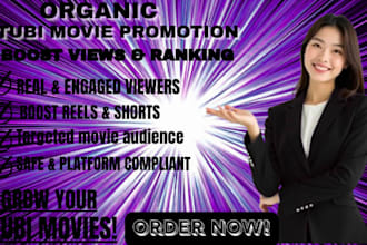 promote your tubi movie to increase movie ranking to reach your targeted viewers