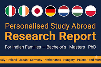 create a personalised study abroad research report for indian students