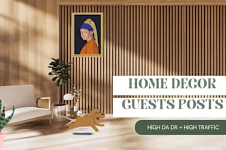 build home decore backlinks with home decore guest post