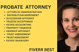 be your probate lawyer for succession, trust, property and estate distribution
