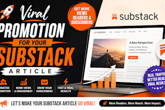 do viral promotion for your substack article