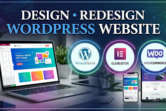 design or redesign wordpress website with  elementor