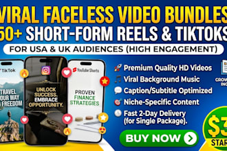 provide faceless short form reels and tiktok video bundles