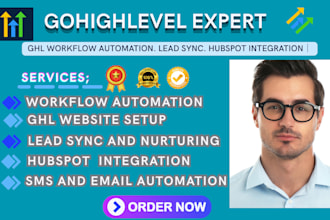 ghl automation, ghl workflows, ghl website, ghl lead sync, hubspot integration