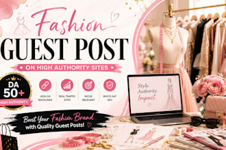 publish fashion guest posts with do follow backlinks