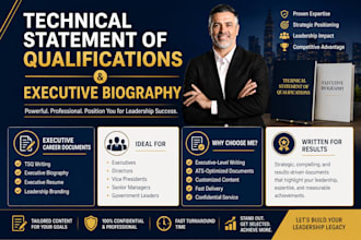 write technical statement of qualifications and executive biography