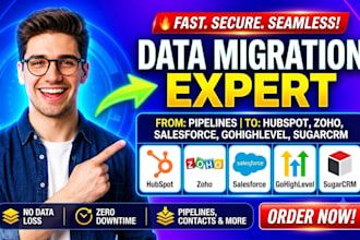 data migration hubspot zoho salesforce gohighlevel  sugarcrm pipelines contacts