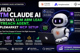 build GTM claude ai assistant, llm abm lead outreach agent amplemarket mcp setup