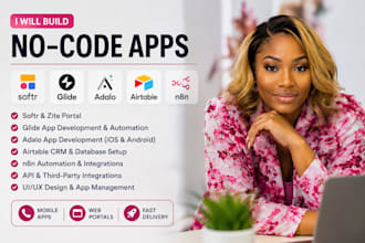 be your glide expert mobile app developer airtable automation softr zite portal