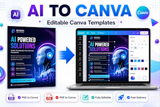 convert ai, PSD, PDF to canva editable templates, canva flyer, canva design