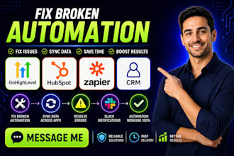 fix broken gohighlevel hubspot zapier CRM automation workflow sync errors slack