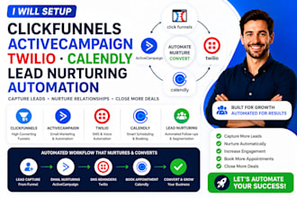 setup clickfunnels activecampaign twilio calendly lead nurturing automation