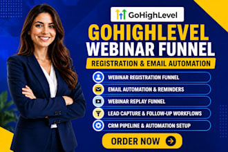 create gohighlevel webinar registration funnel with email automation