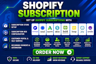 set up shopify subscriptions box recharge seal appstle skio bold loop joy smile