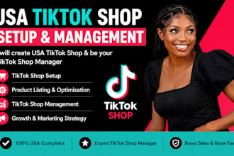 create USA tiktok shop tiktok shop manager for USA tiktok shop setup