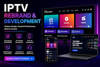 develop and rebrand your iptv app and streaming platform