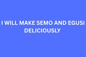 prepare a delicious semo and egusi for you deliciously