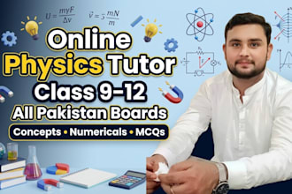 teach physics online for class 9 to 12 all pakistan boards