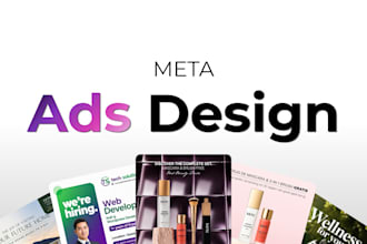 design meta ads for you
