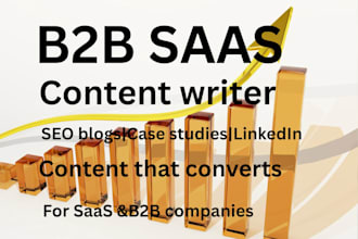 write b2b saas blog posts, case studies and linkedin content