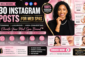 design 30 instagram posts for med spas with social media marketing and mgt