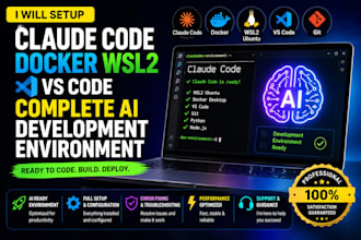 setup claude code docker wsl2 vs code complete ai development environment